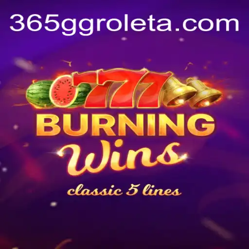 Explore the Thrills of BurningWins at 365GG Cassino