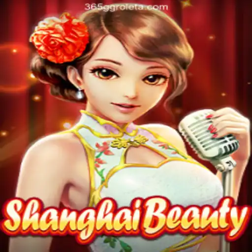 Exploring the Allure of ShanghaiBeauty: Dive Into 365GG Cassino📌 Exploda nas Mesas!