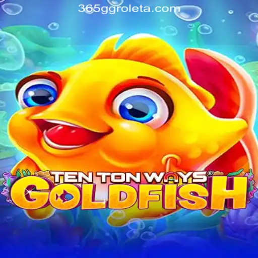 Dive into the Excitement of TenTonWaysGoldfish at 365GG Cassino